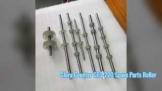 Glory Counter GFS-220 Spare Parts Roller Shaft