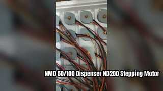 NMD50 /100 Dispenser ND200 Stepping Motor